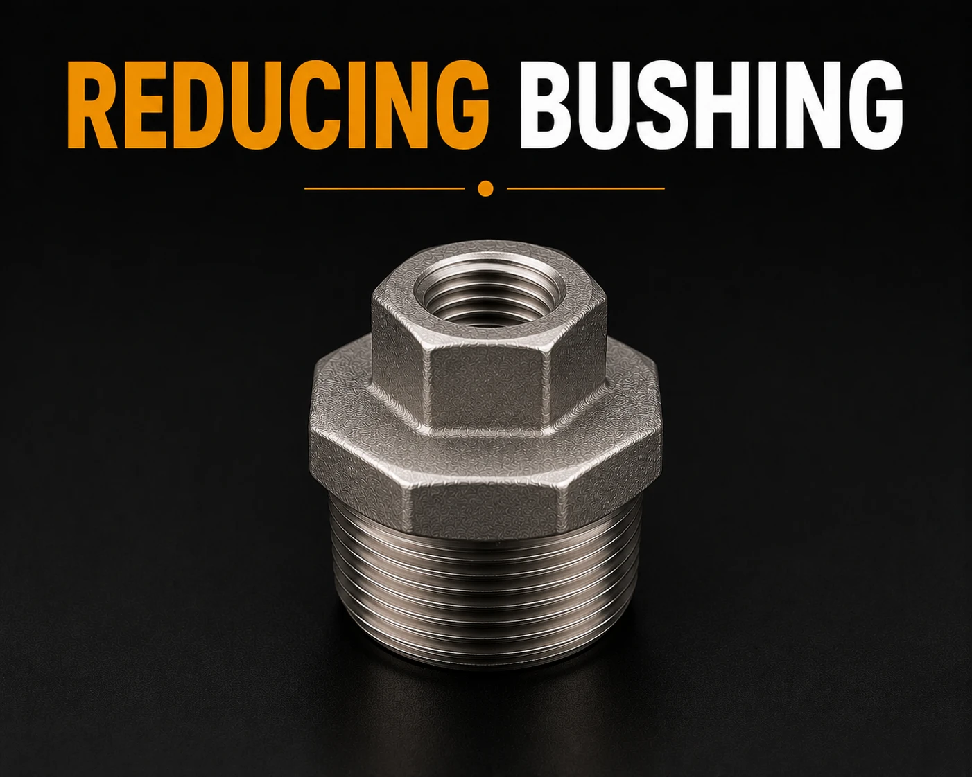 Reducing Bushing